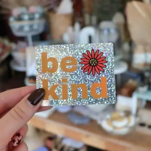 Raven's Edge Studio - Flower Sticker - Be Kind Decal