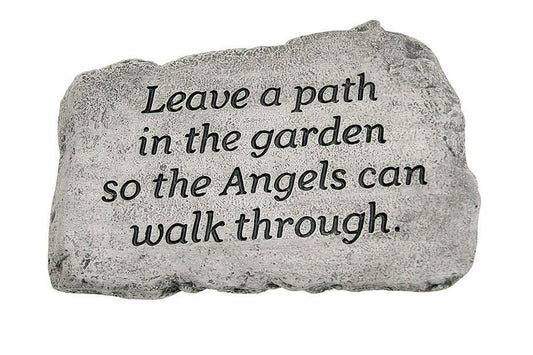 Massarelli's 10" STONE - LEAVE A PATH IN THE Garden so the Angels can Walk Through 1782