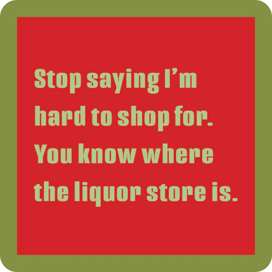 Drinks On Me: Coaster: hard To Shop 1202