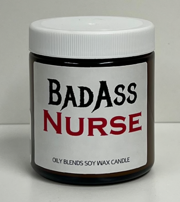 Oily Blends - Bad Ass Candles - Bad Ass Nurse