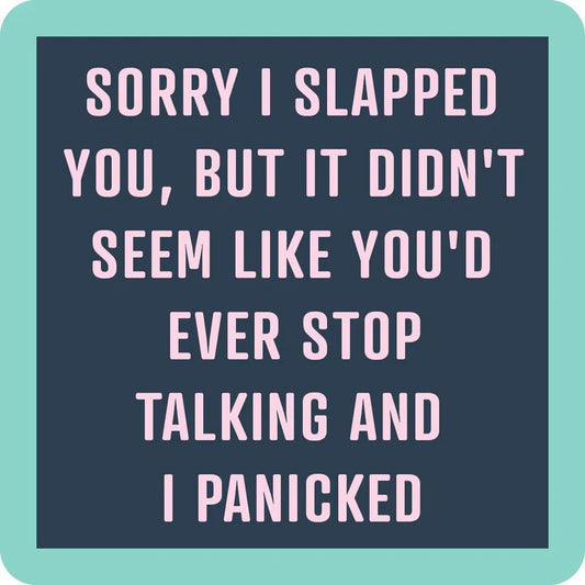 Drinks On Me: Coaster: Slapped You 1180