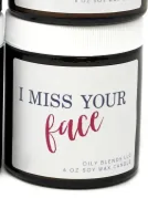 Oily Blends - Message Candles - 6 oz Soy Wax Candles -  I miss your face